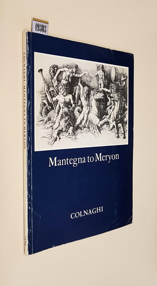 Exhibition of old Master Prints MANTEGNA TO MERYON