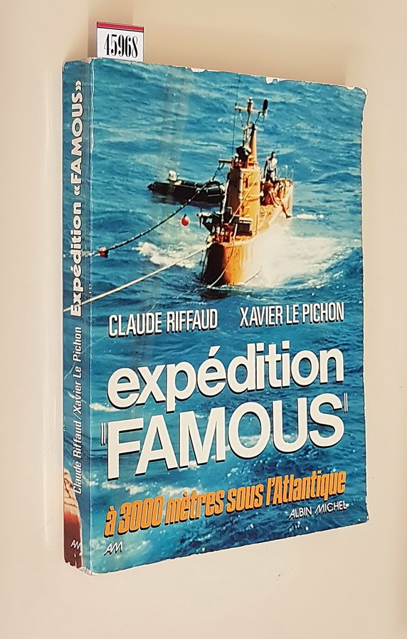 EXPEDITION FAMOUS - A trois mille metres sous l'Atlantique