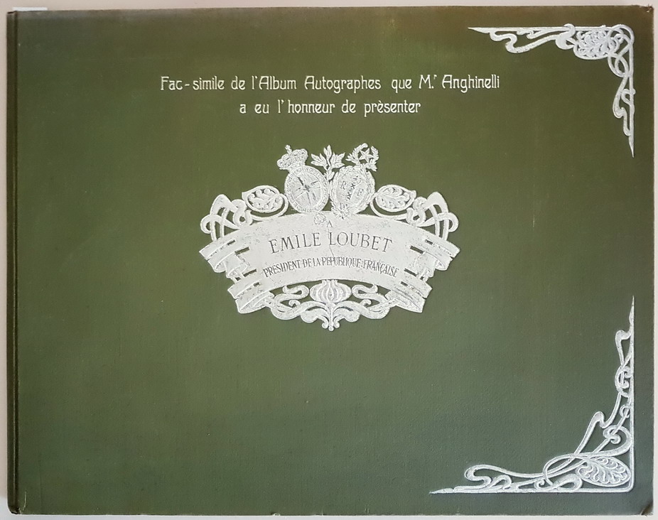 Fac-simile de l'Album Autographes que M.r Anghinelli a eu l'honneur …