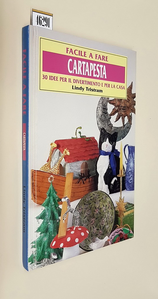 FACILE A FARE - CARTAPESTA 30 idee per il divertimento …