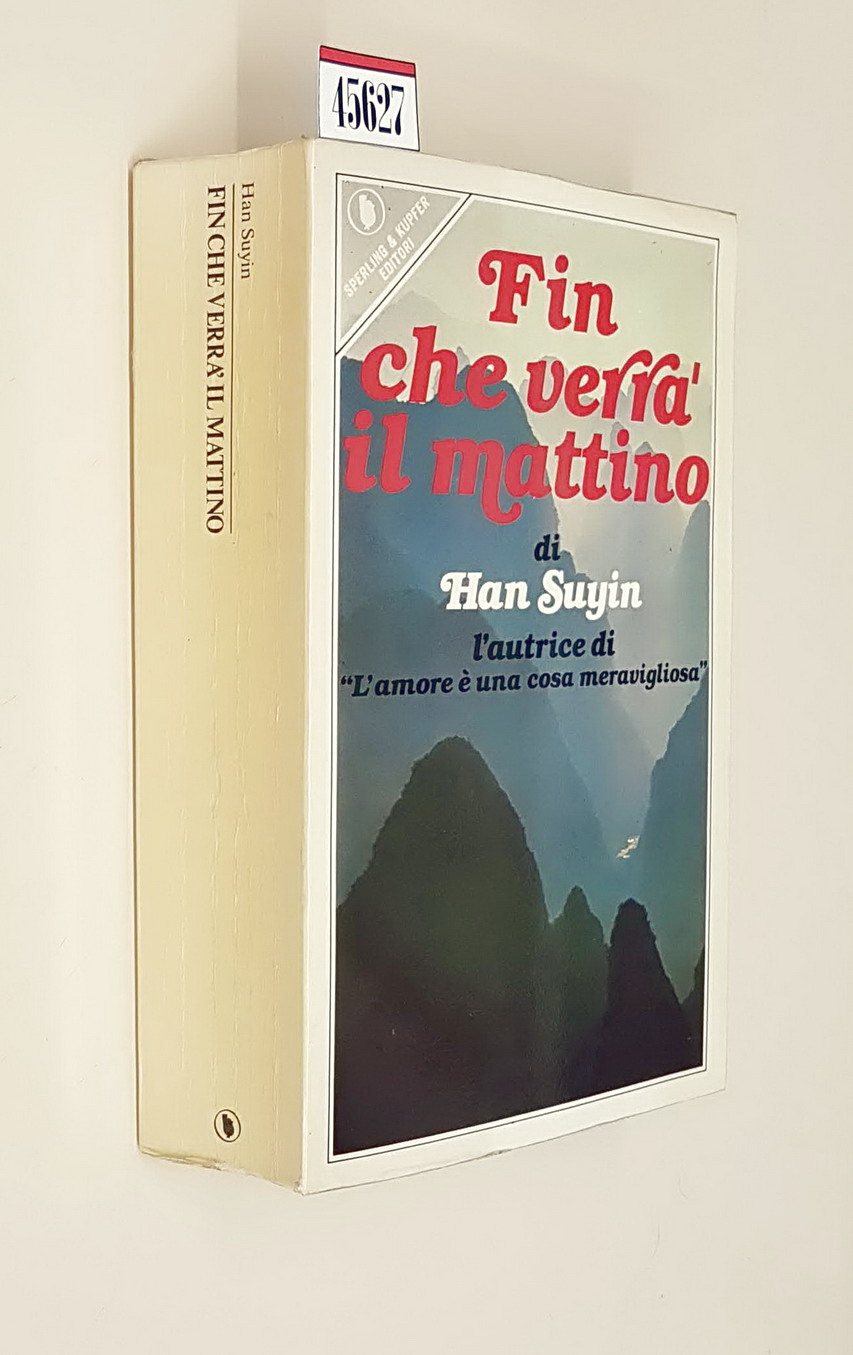 FIN CHE VERRA' IL MATTINO