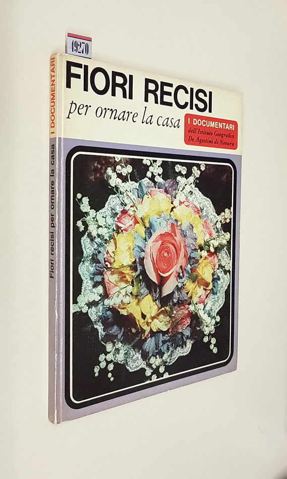 FIORI RECISI per ornare la casa