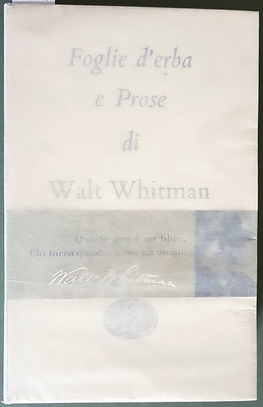 FOGLIE D'ERBA E PROSE