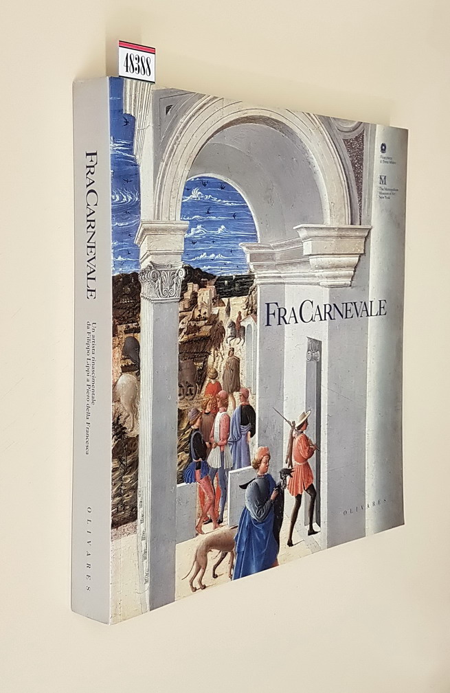 FRA CARNEVALE - Un artista rinascimentale da Filippo Lippi a …