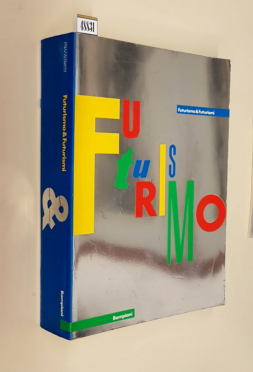 FUTURISMO e FUTURISMI