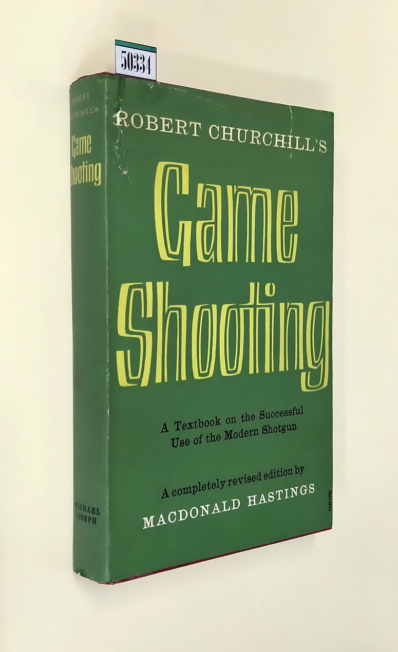 GAME SHOOTING - A textbook on the successfull use of …