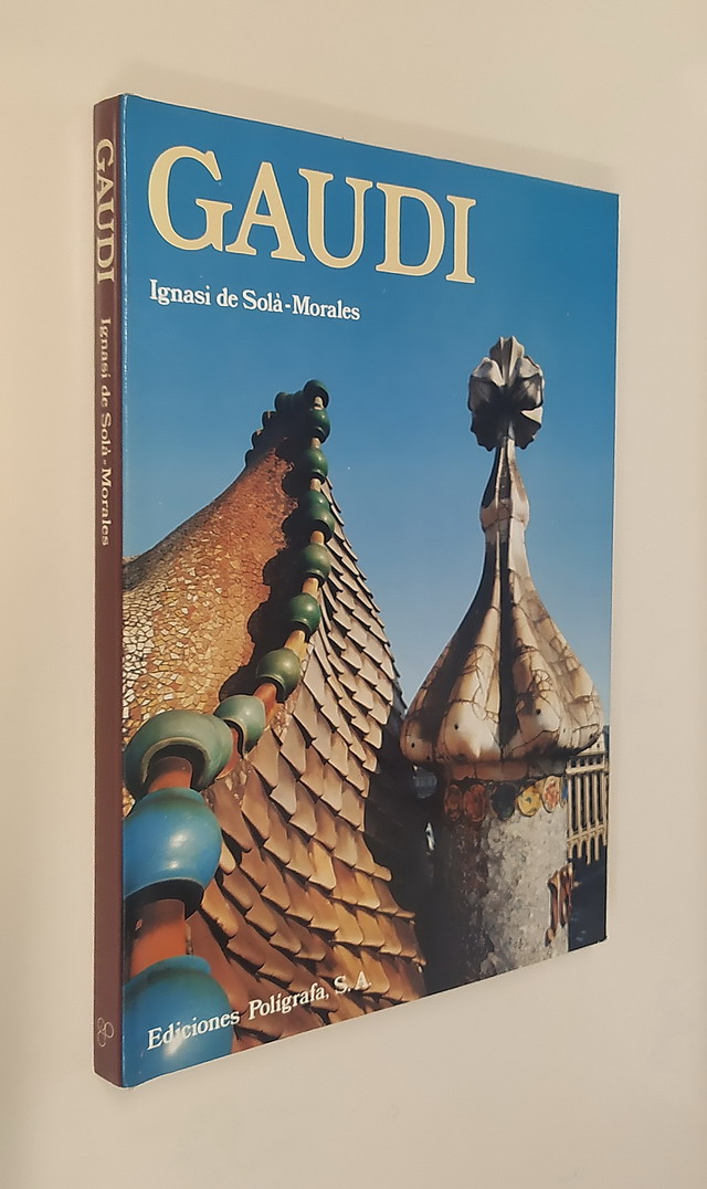 GAUDI - Fotografias: F. CatalÃ -Roca