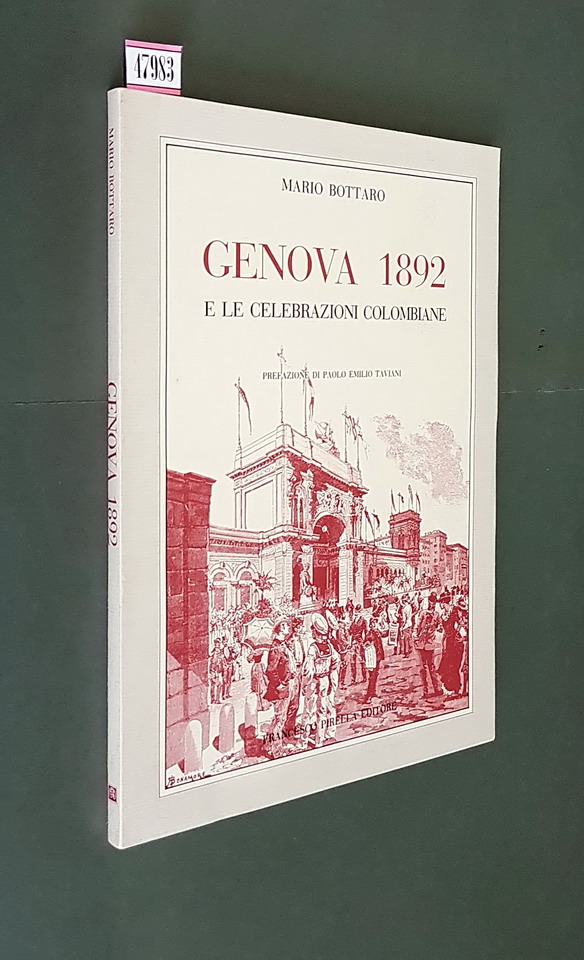 GENOVA 1892 e le celebrazioni Colombiane