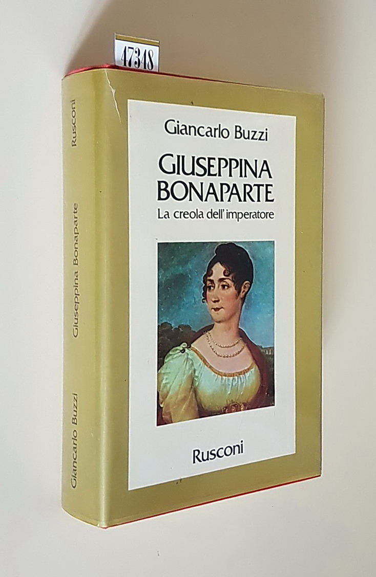 GIUSEPPINA BONAPARTE - La creola dell'Imperatore