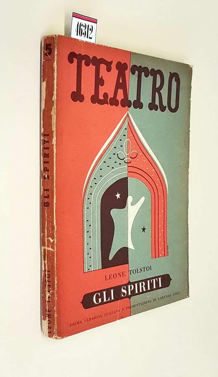 GLI SPIRITI (i frutti dell'istruzione) - Commedia in 4 atti