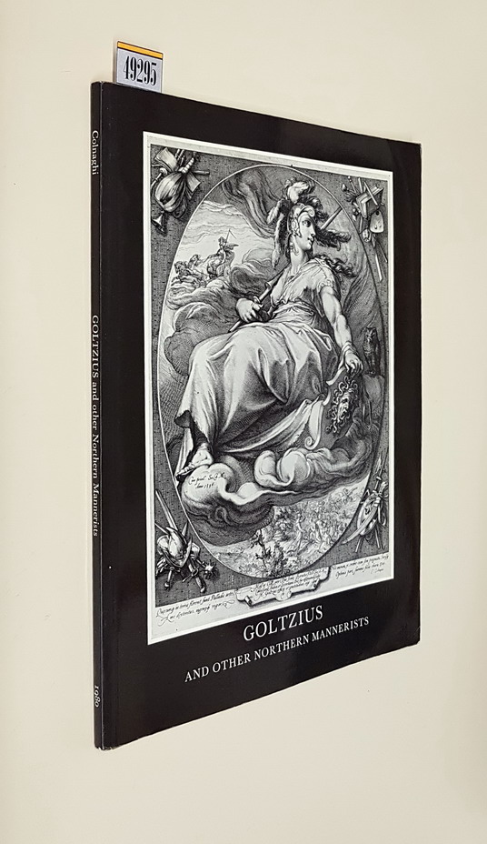 GOLTZIUS and other Northern Mannerists