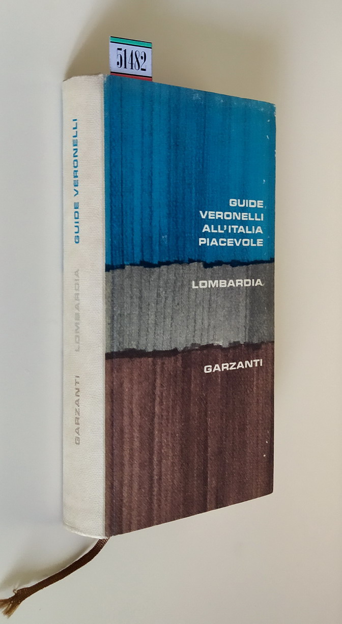 GUIDE VERONELLI DELL'ITALIA PIACEVOLE - LOMBARDIA