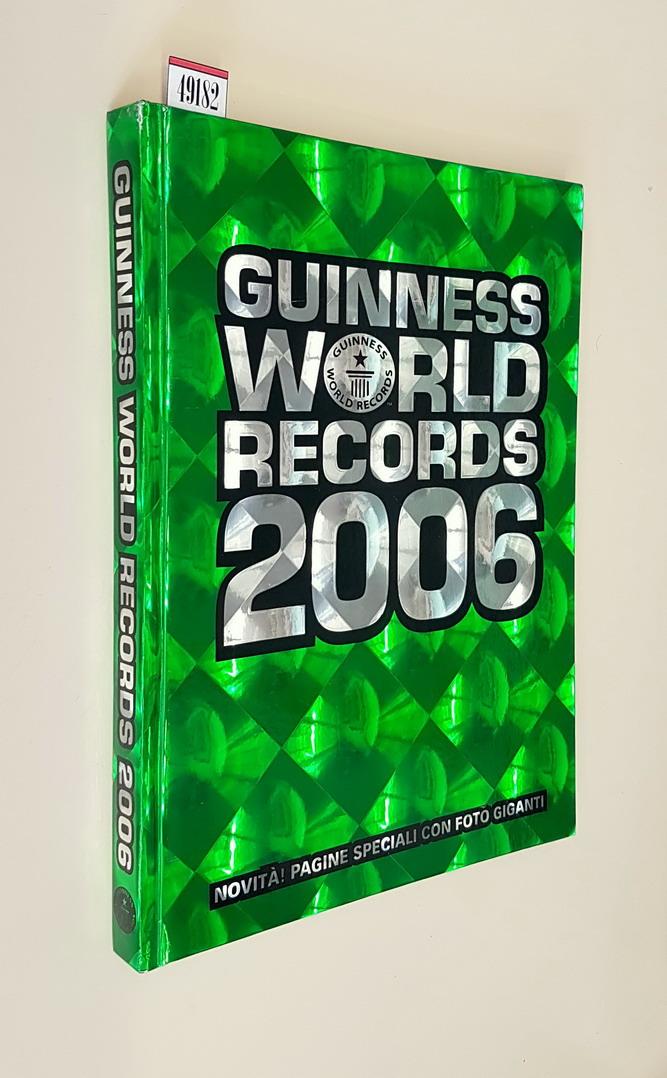 GUINNESS WORLD RECORDS 2006