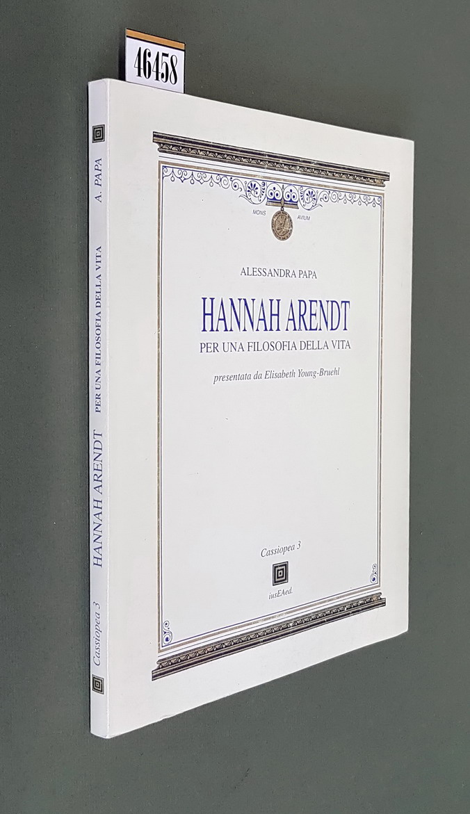 HANNAH ARENDT per una filosofia della vita