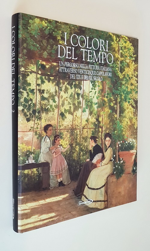 I COLORI DEL TEMPO 2 - Un percorso nella pittura …