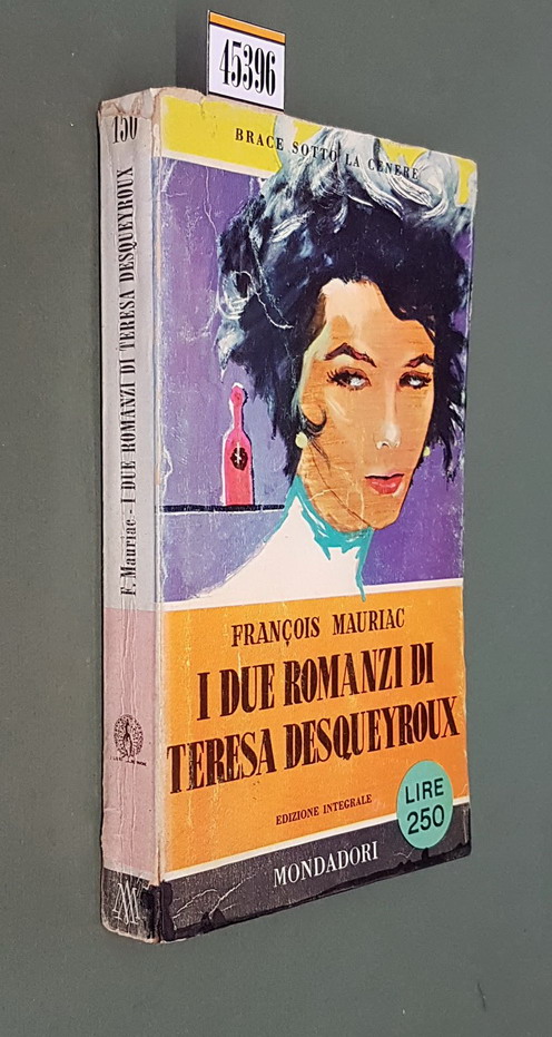 I DUE ROMANZI DI TERESA DESQUEYROUX