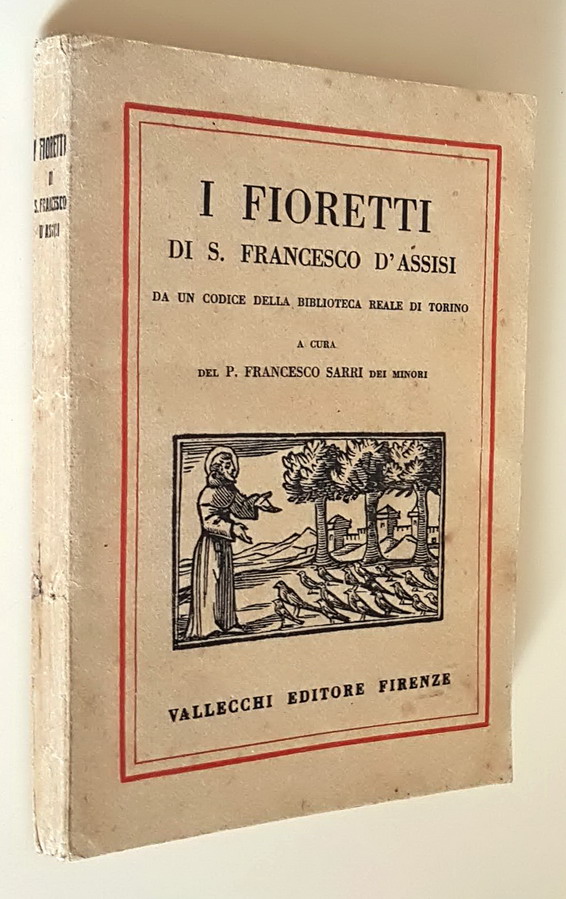 I FIORETTI DI S. FRANCESCO D'ASSISI DA UN CODICE DELLA …