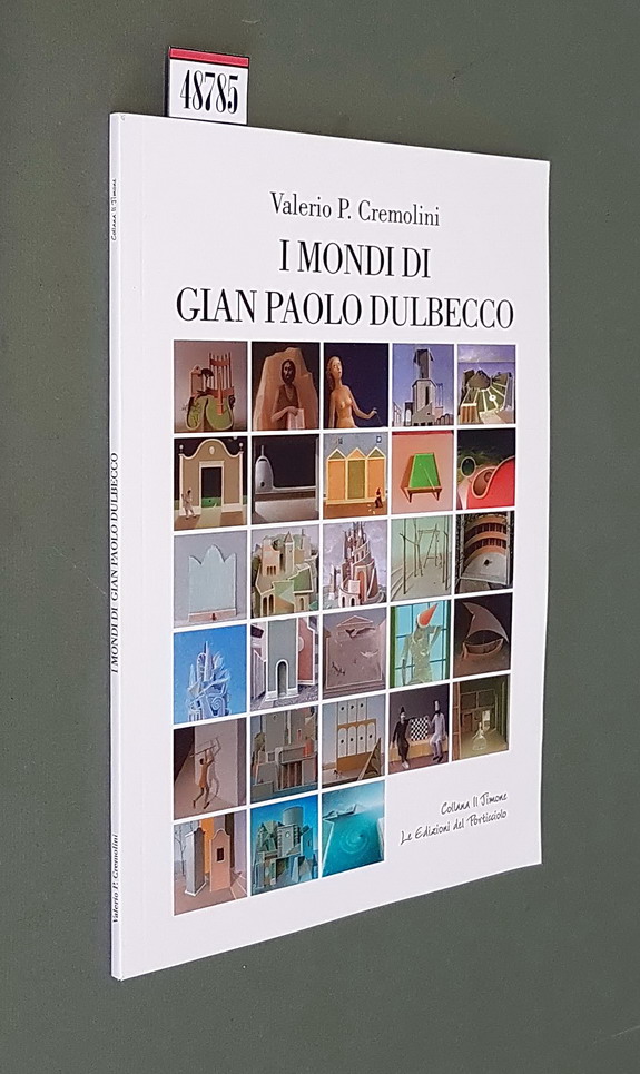 I MONDI DI GIAN PAOLO DULBECCO