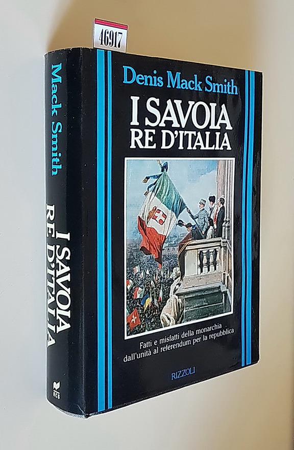 I SAVOIA RE D'ITALIA