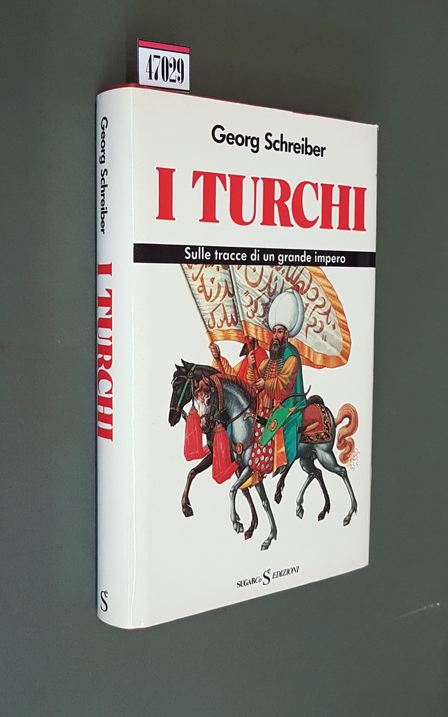 I TURCHI - Sulle tracce di un grande impero