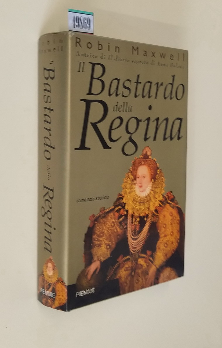 IL BASTARDO DELLA REGINA