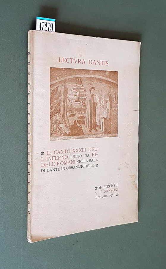 IL CANTO XXXIII DELL'INFERNO letto da FEDELE ROMANI nella Sala …