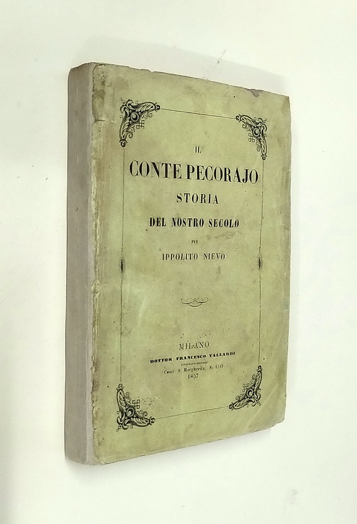 IL CONTE PECORAJO - Storia del nostro secolo