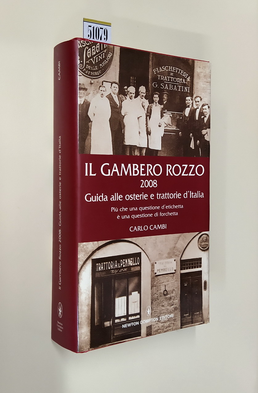 IL GAMBERO ROZZO 2008 - Guida alle osterie e trattorie …