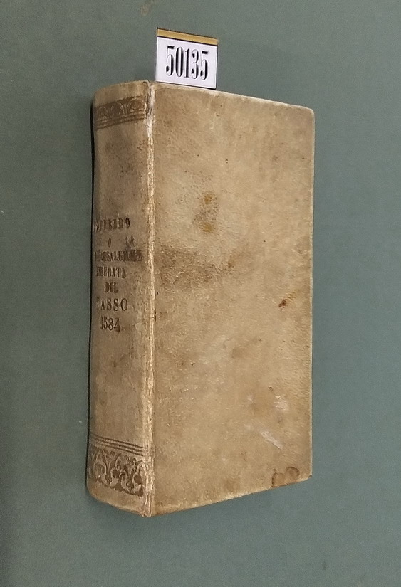 IL GOFFREDO OVVERO GERUSALEMME LIBERATA, POEMA HEROICO DEL SIG. TORQUATO …