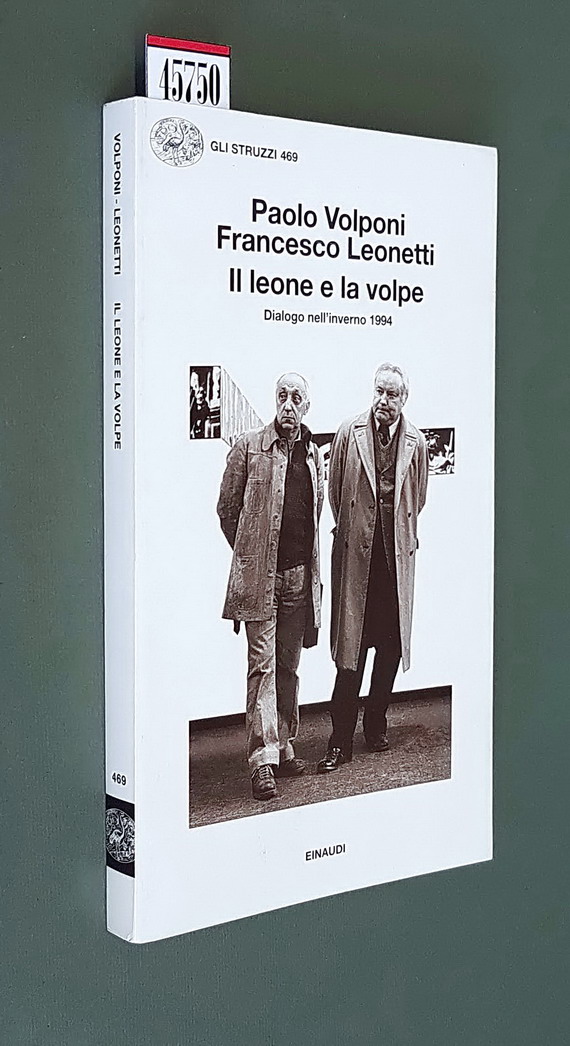 IL LEONE E LA VOLPE DIALOGO NELL'INVERNO 1994