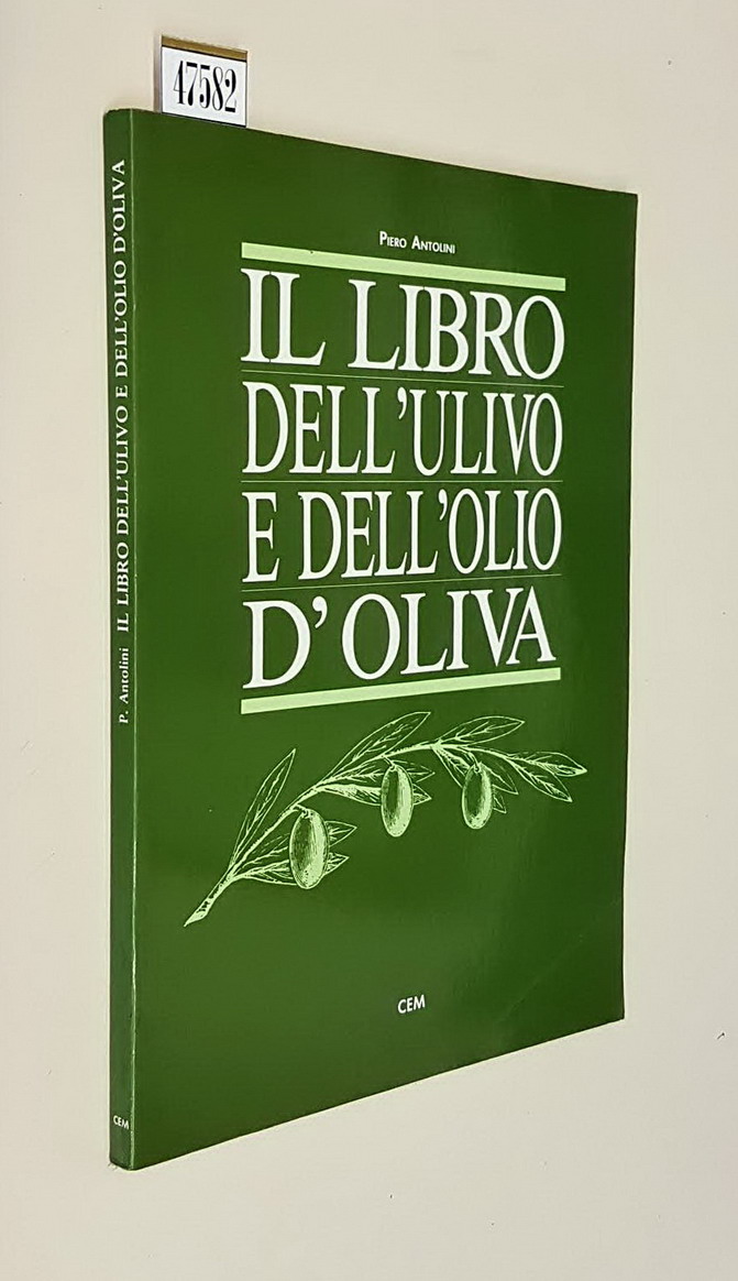 IL LIBRO DELL'ULIVO E DELL'OLIO D'OLIVA