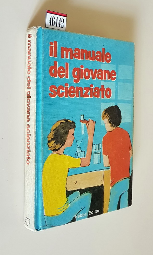 IL MANUALE DEL GIOVANE SCIENZIATO