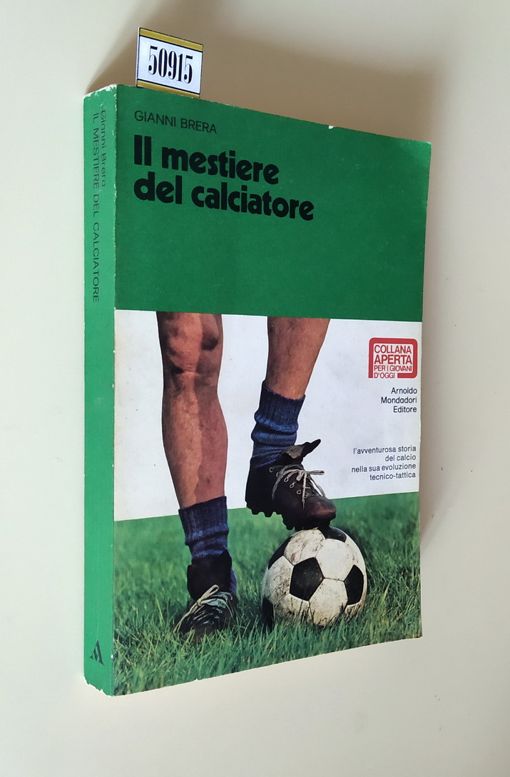 IL MESTIERE DEL CALCIATORE