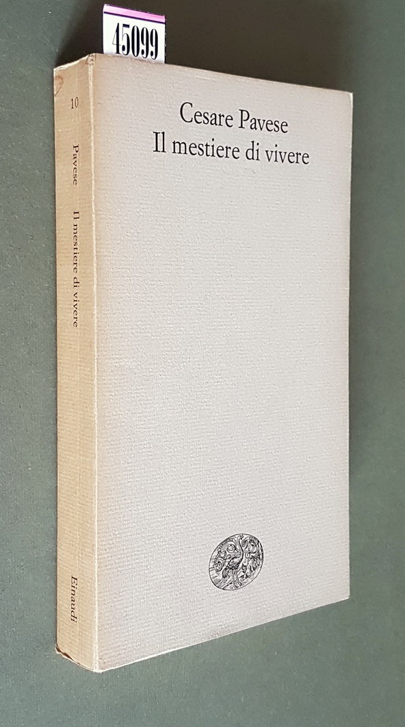 IL MESTIERE DI VIVERE (Diario 1935-1950)