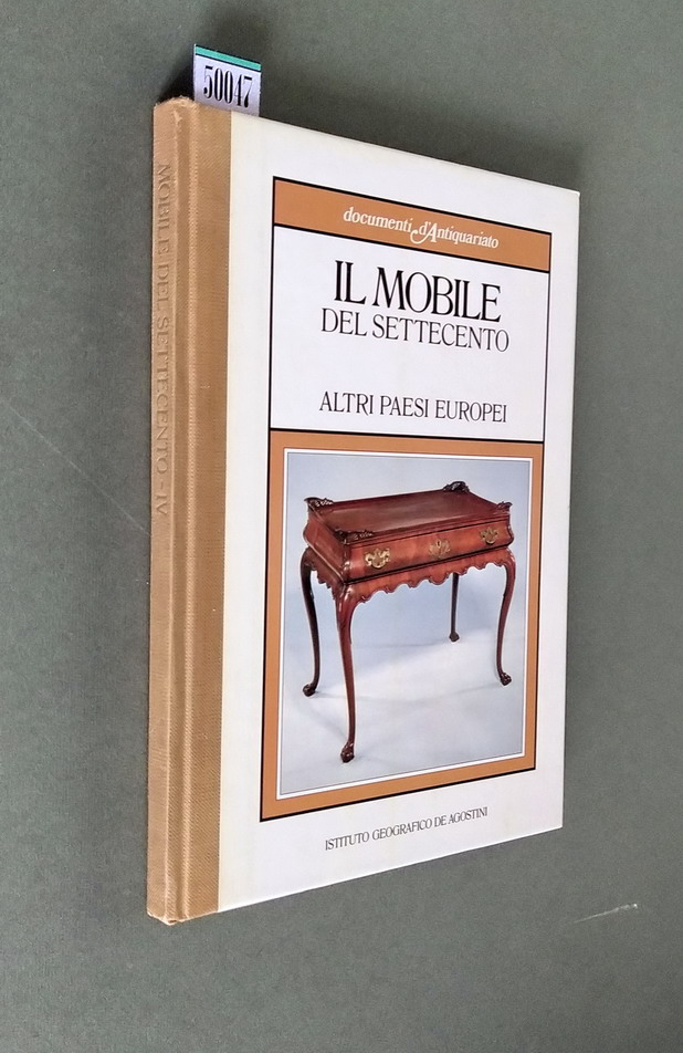 IL MOBILE DEL SETTECENTO - ALTRI PAESI EUROPEI