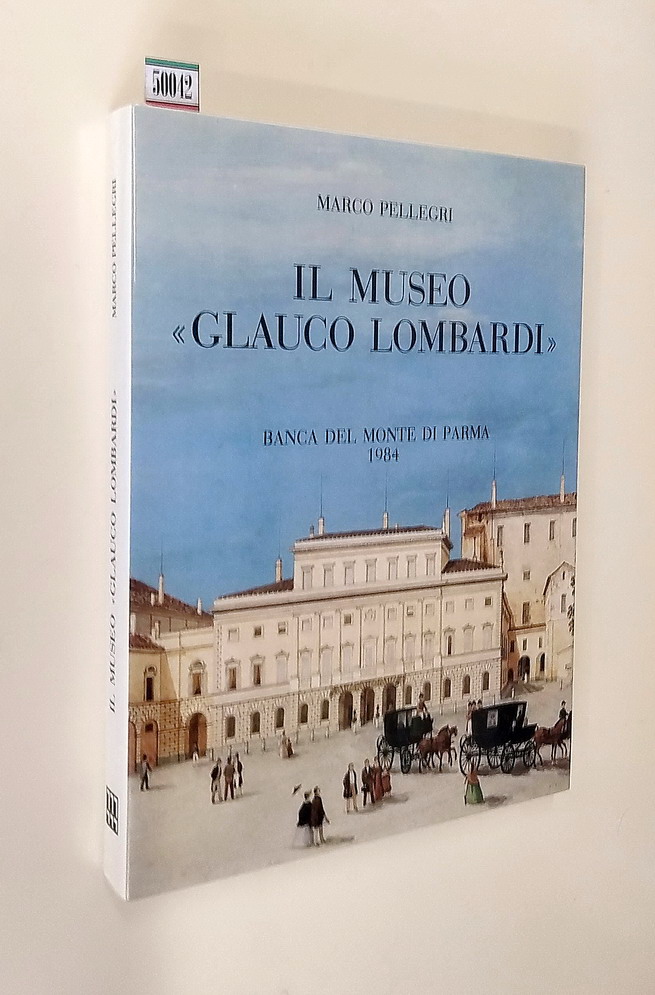 IL MUSEO GLAUCO LOMBARDI - Testimonianza di un secolo di …