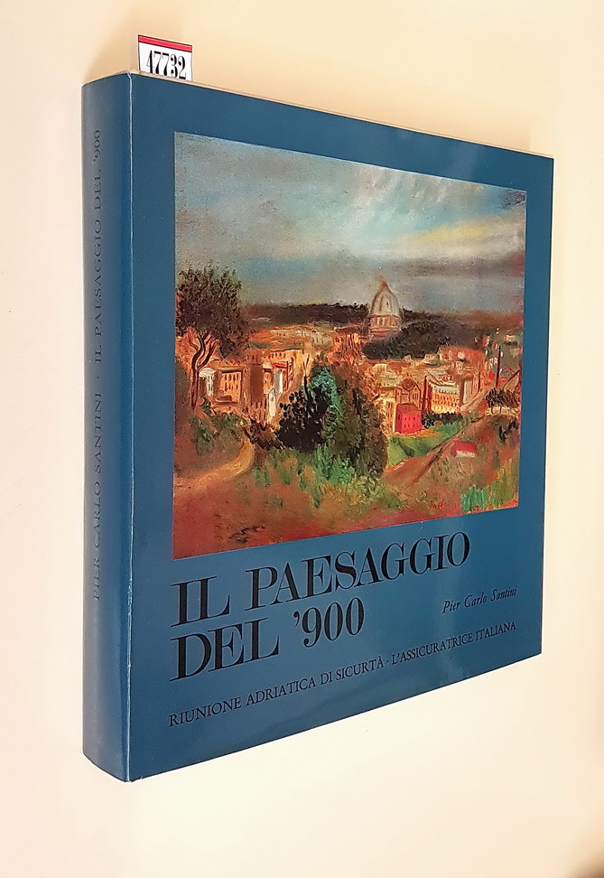 IL PAESAGGIO DEL '900