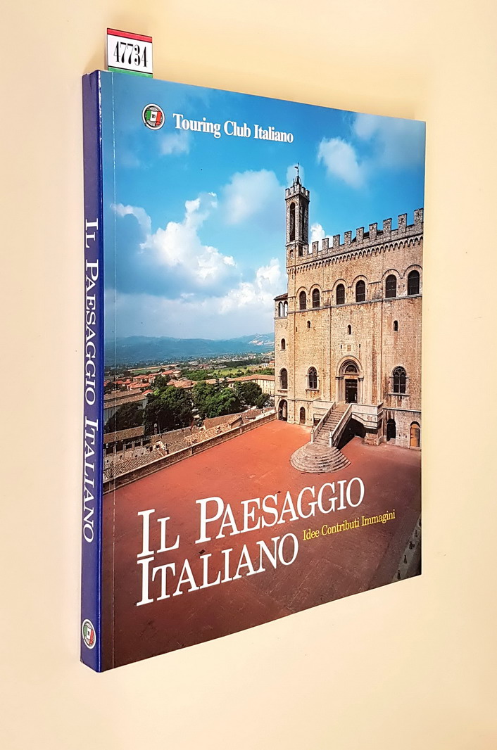 IL PAESAGGIO ITALIANO - Idee Contributi Immagini