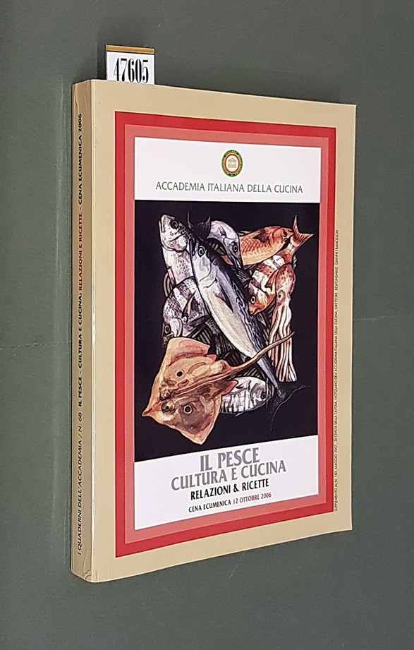 IL PESCE CULTURA E CUCINA - Relazioni e ricette
