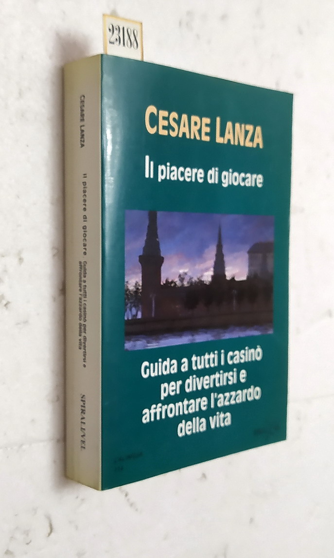 IL PIACERE DI GIOCARE - Guida a tutti i casinÃ² …