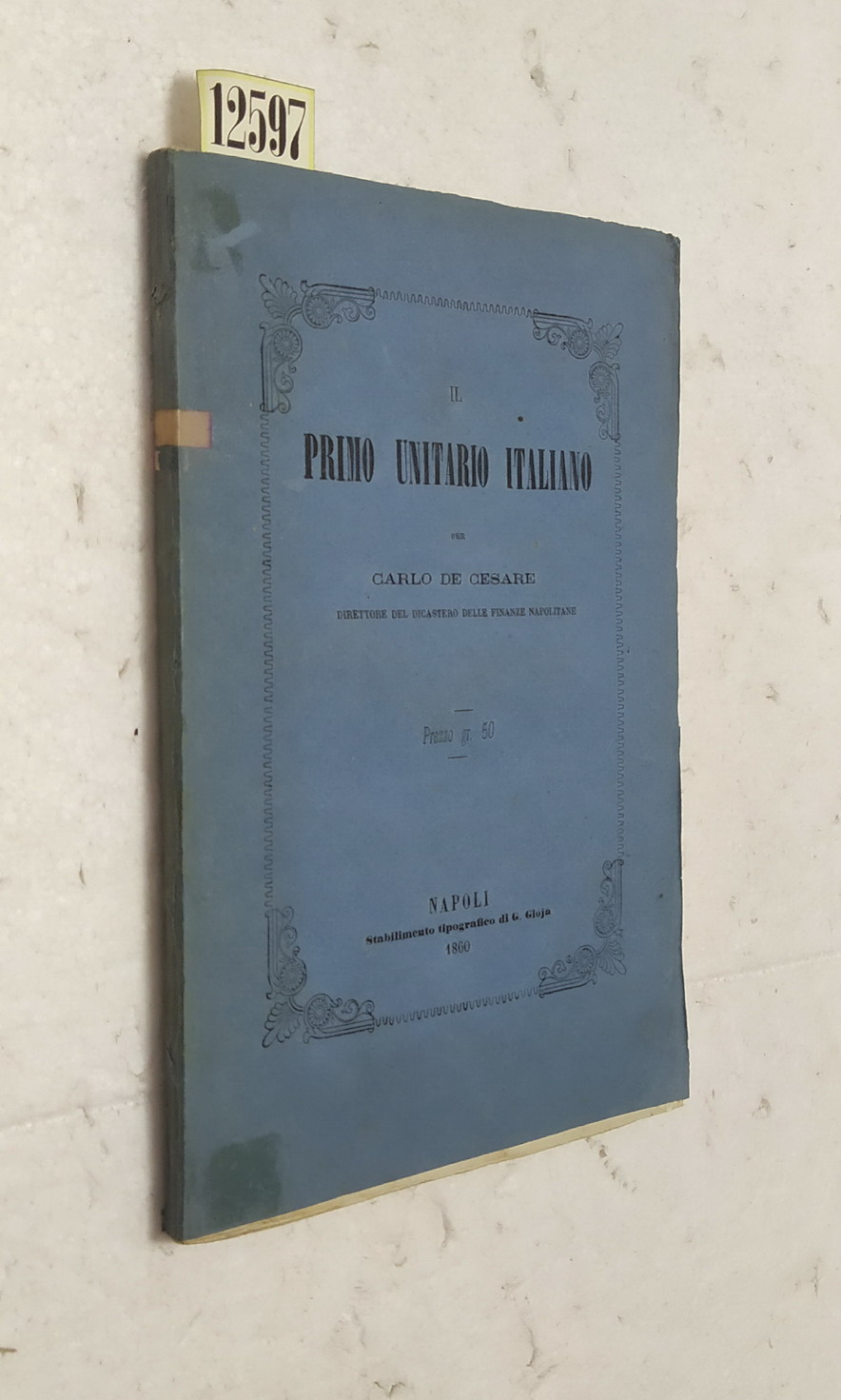 IL PRIMO UNITARIO ITALIANO