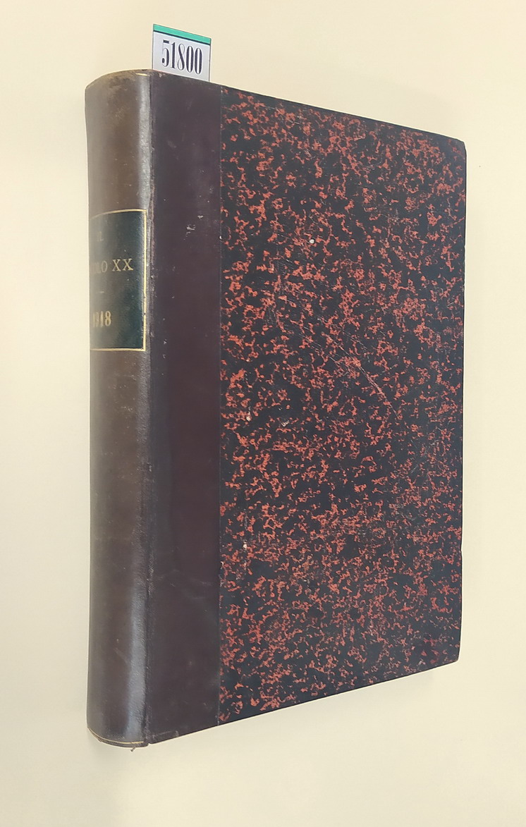 IL SECOLO XX - Rivista popolare illustrata (anno XVII - …