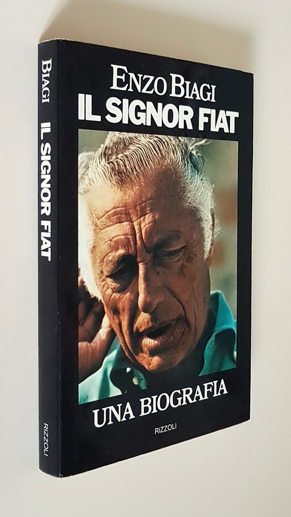 IL SIGNOR FIAT - Una biografia
