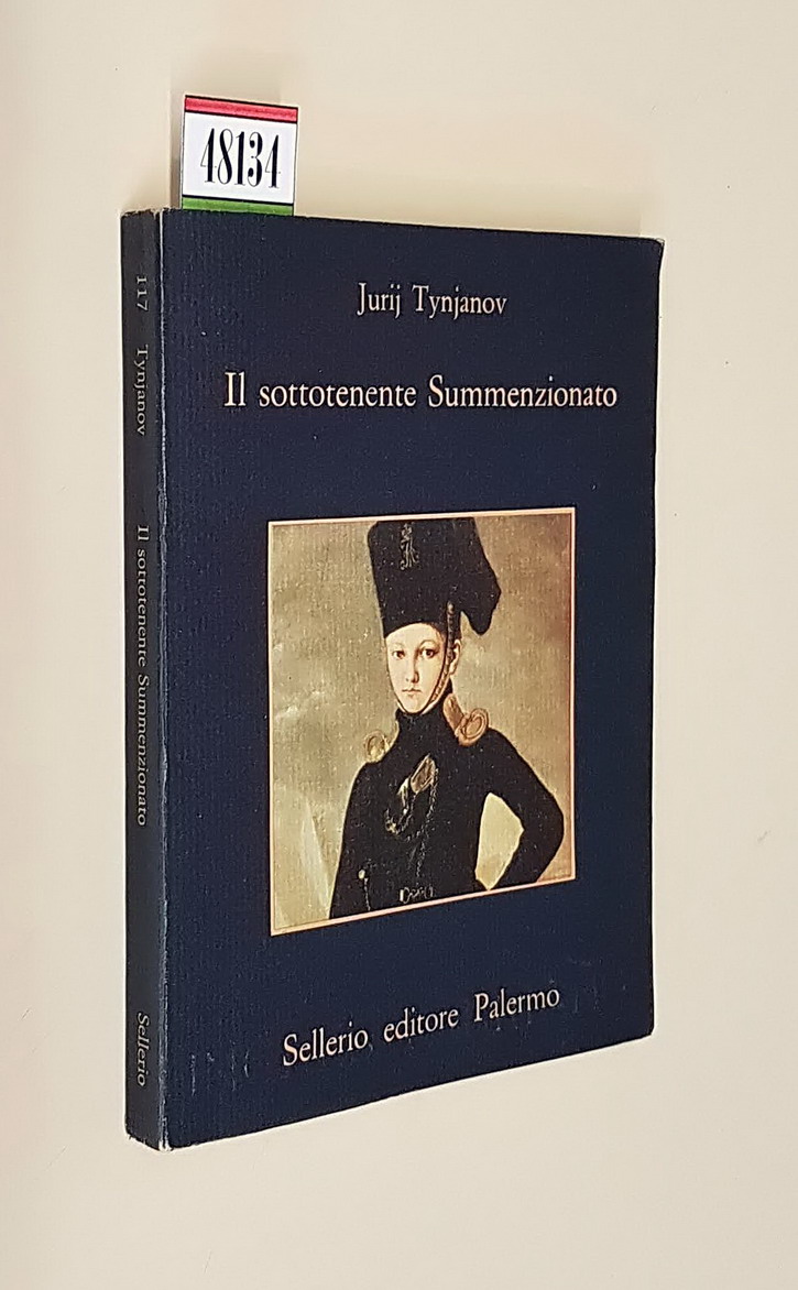 IL SOTTOTENENTE SUMMENZIONATO