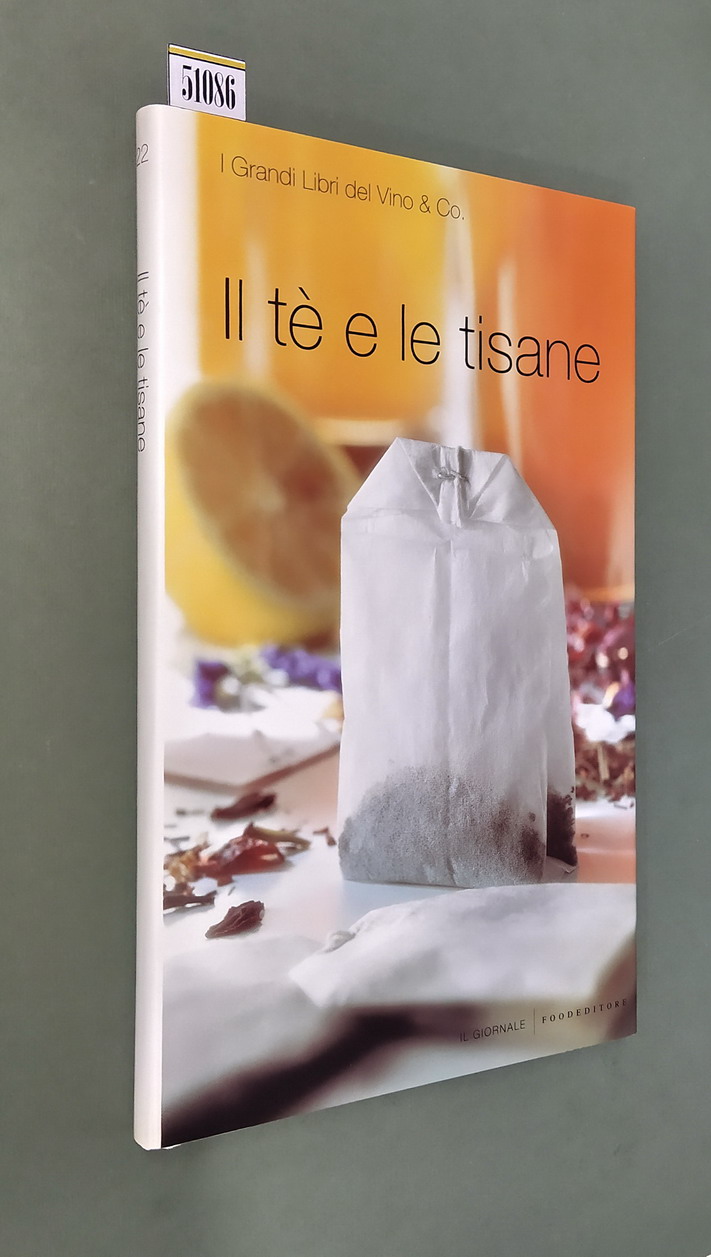 IL TE' E LE TISANE