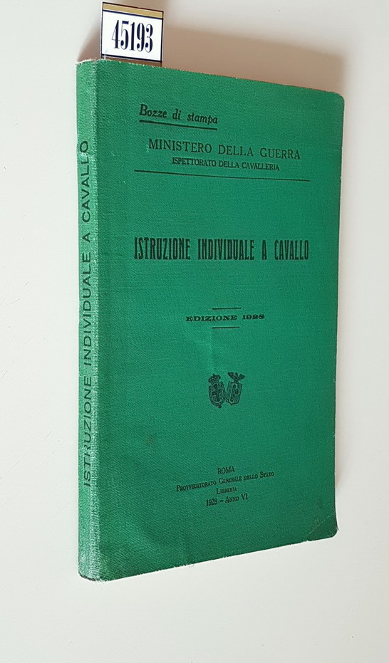 ISTRUZIONE INDIVIDUALE A CAVALLO - Edizione 1928