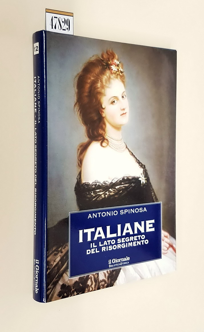 ITALIANE - Il lato segreto del Risorgimento