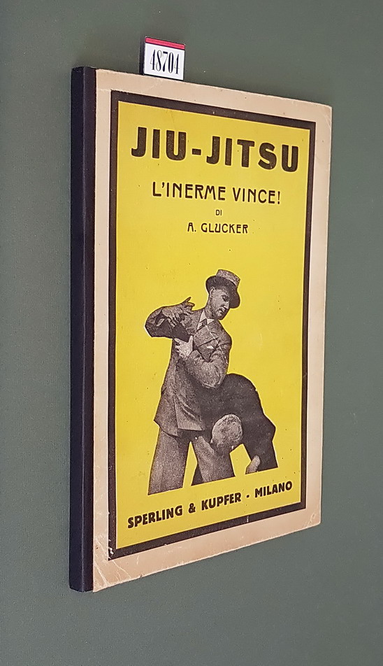 JIU-JITSU - L'INERME VINCE!