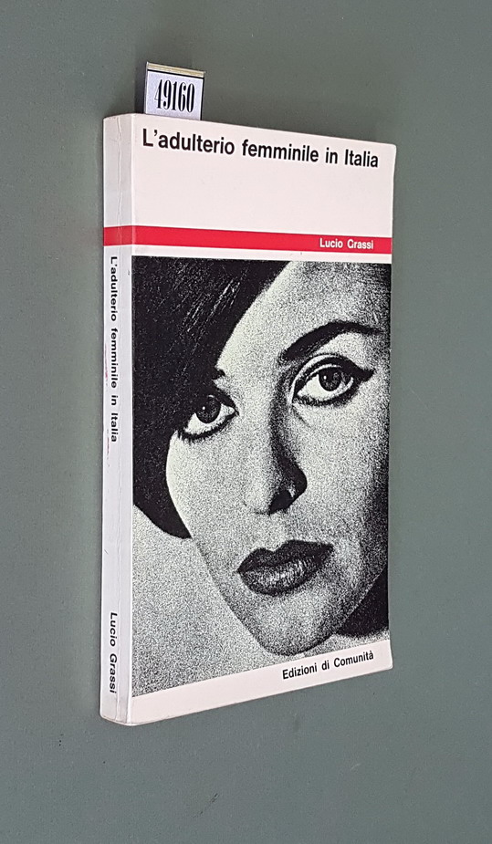 L'ADULTERIO FEMMINILE IN ITALIA