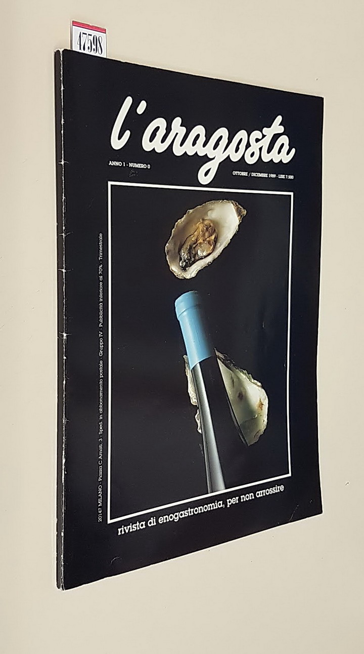 L'ARAGOSTA - Rivista di enogastronomia, per non arrossire - Anno …